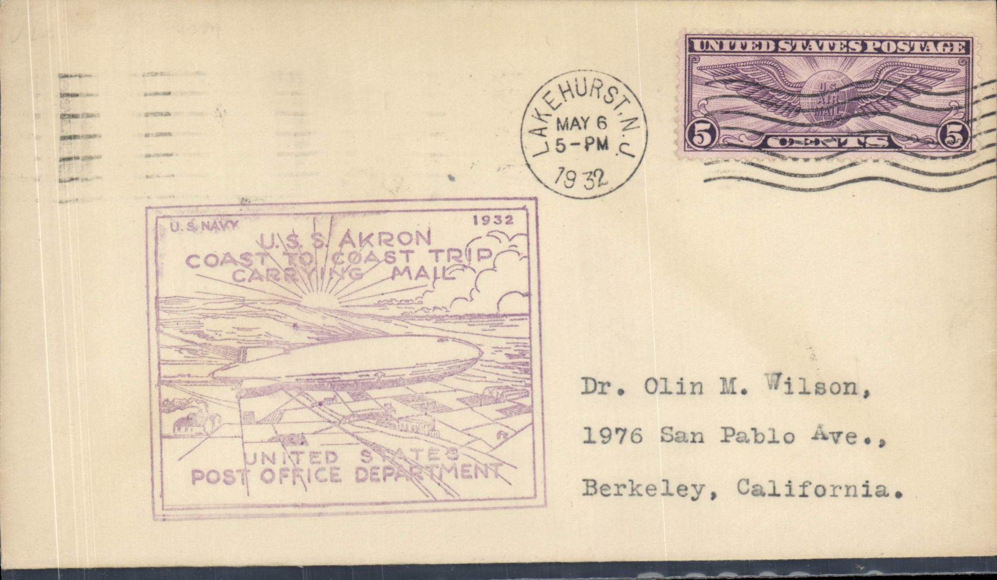Lettre Etats Unis Lakehurst to Berkeley California 6 5 1932 Zeppelin Dirigeable 