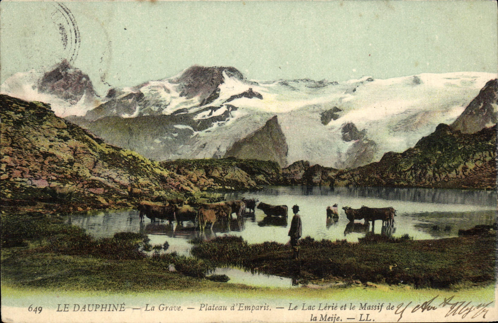 Le Dauphiné — La Grave — Plateau d'Emparis — Le Lac Lérié et le Massif de la Meije — LL. — n°649