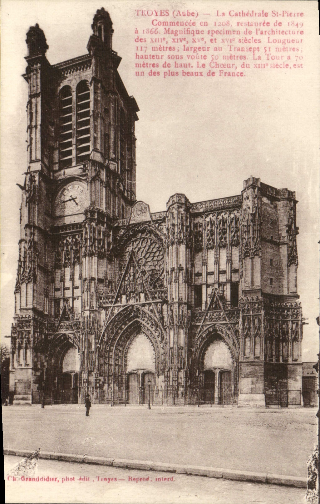Troyes (Aube) — La Cathédrale St-Pierre — Ch. Granddidier, phot.-édit., Troyes — Reprod. interd.
