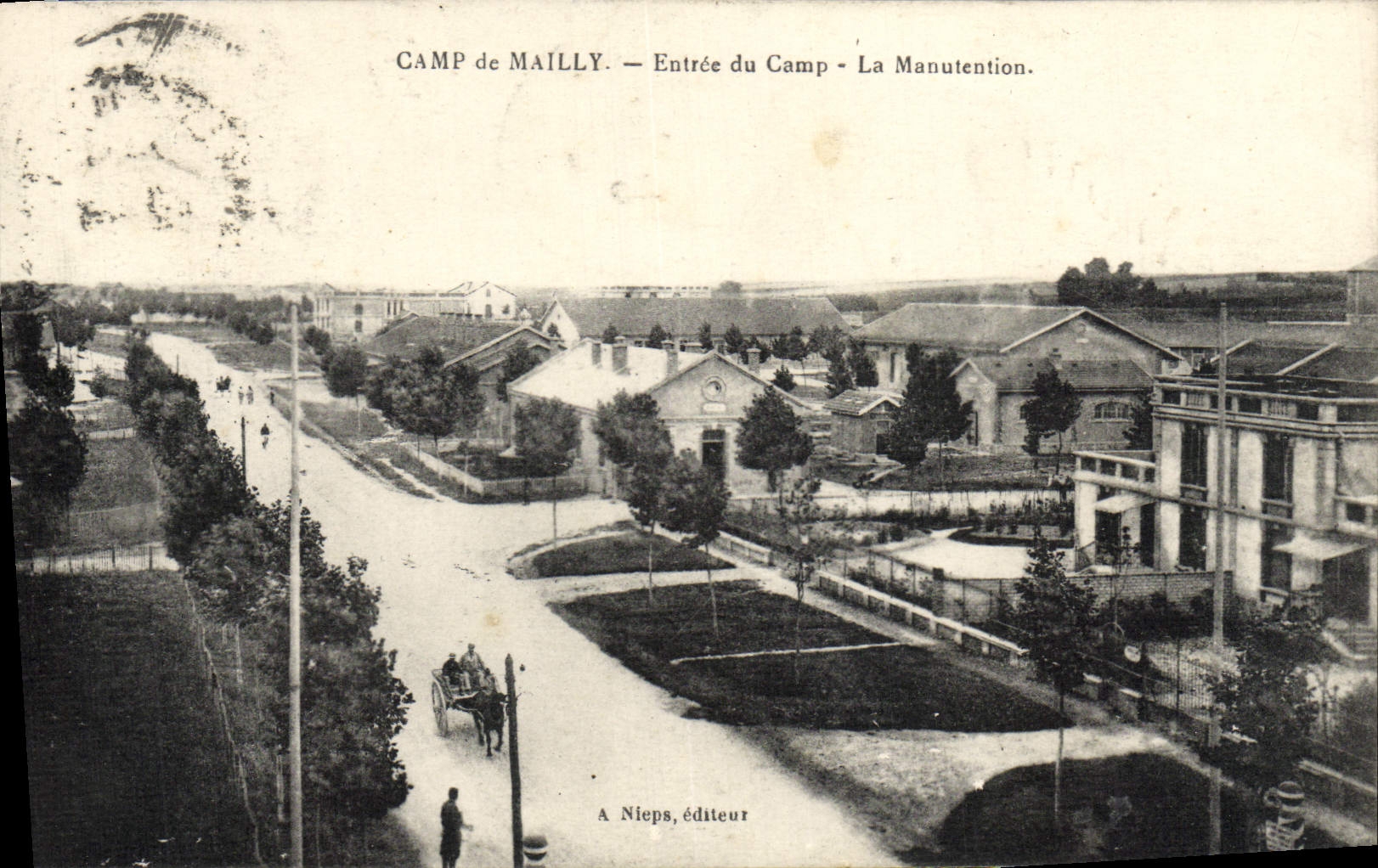 Camp de Mailly — Entrée du Camp - La Manutention — A Nieps, éditeur