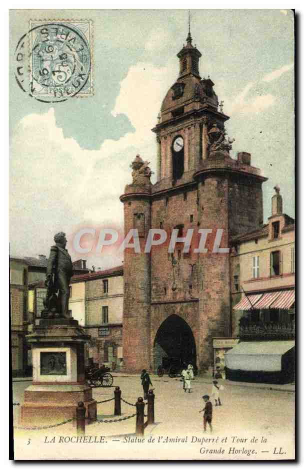 La Rochelle — Statue de l'Amiral Duperré et Tour de la Grande Horloge — LL.
