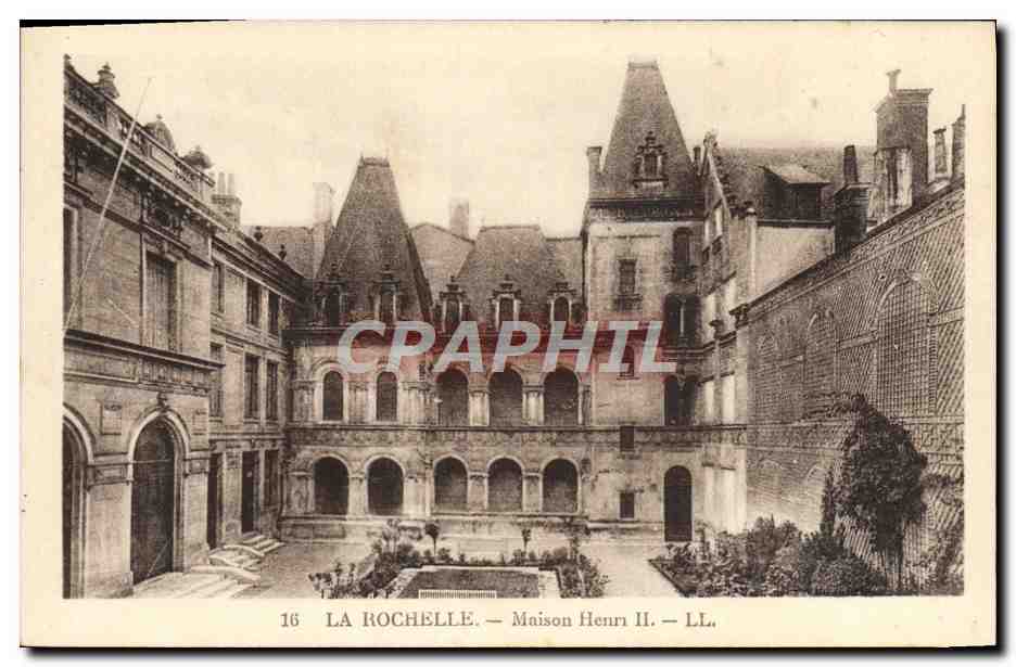 La Rochelle — Maison Henri II — LL.