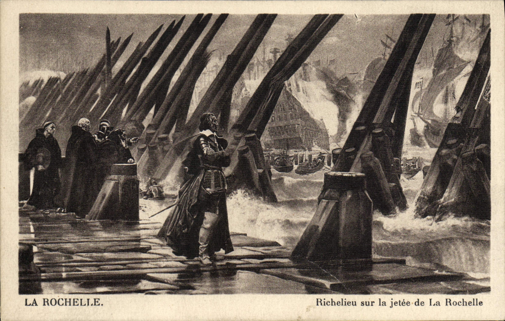 Richelieu sur la jetée de La Rochelle — scène historique — CPAPHIL n°629