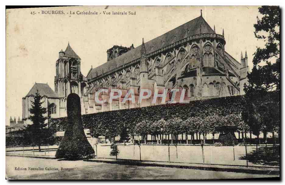 Bourges - La Cathédrale - Vue latérale Sud - Édition Nouvelles Galeries, Bourges - Recto