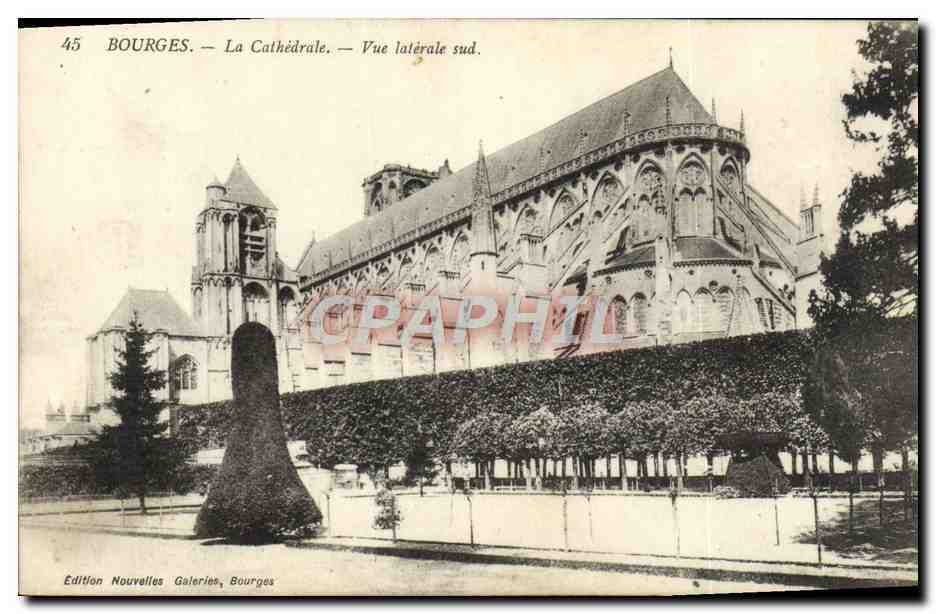 Bourges — La Cathédrale — Vue latérale sud. — Édition Nouvelles Galeries, Bourges