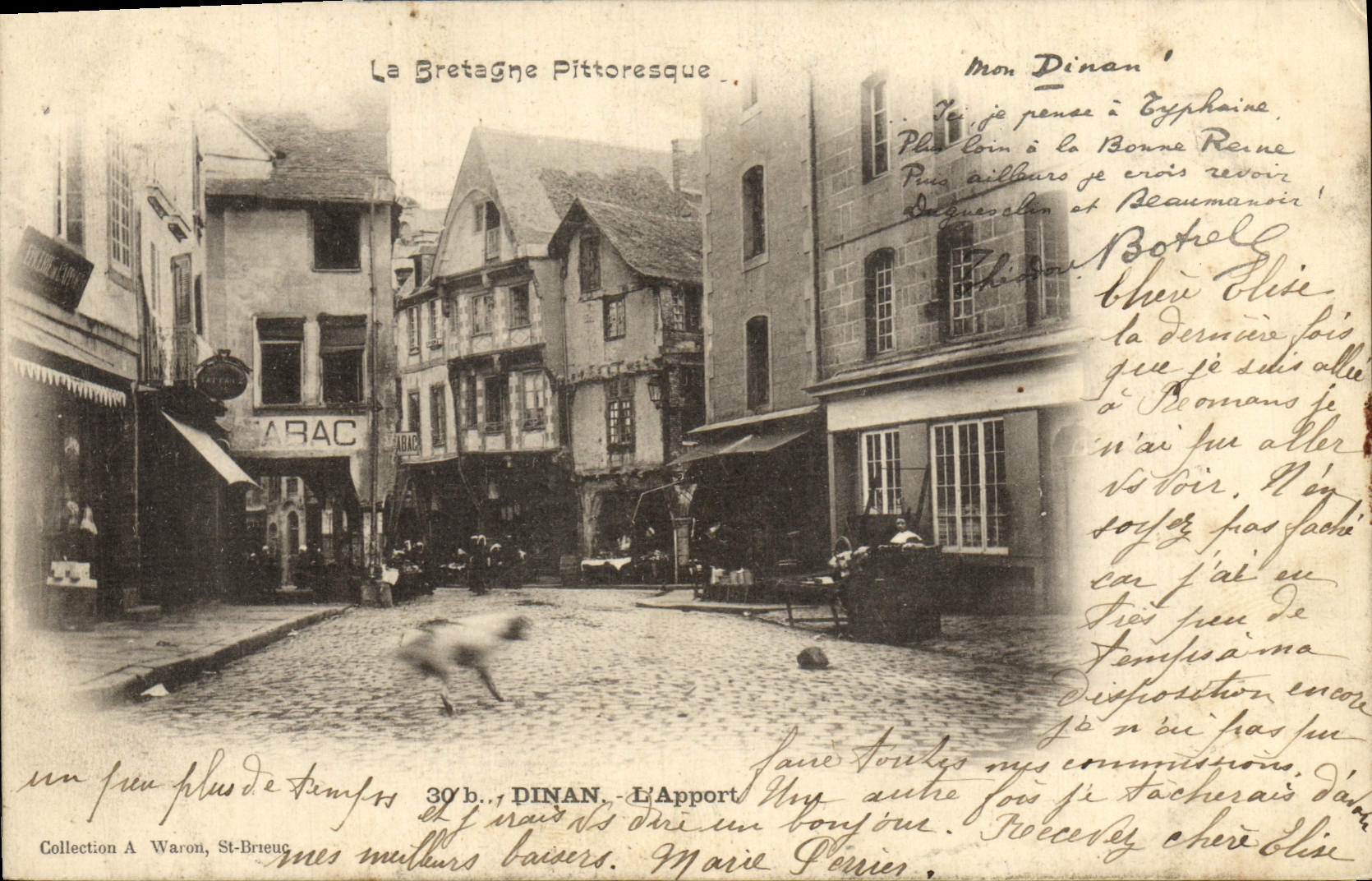 La Bretagne Pittoresque — Dinan — Éditeur A. Waron, St-Brieuc - Anverso