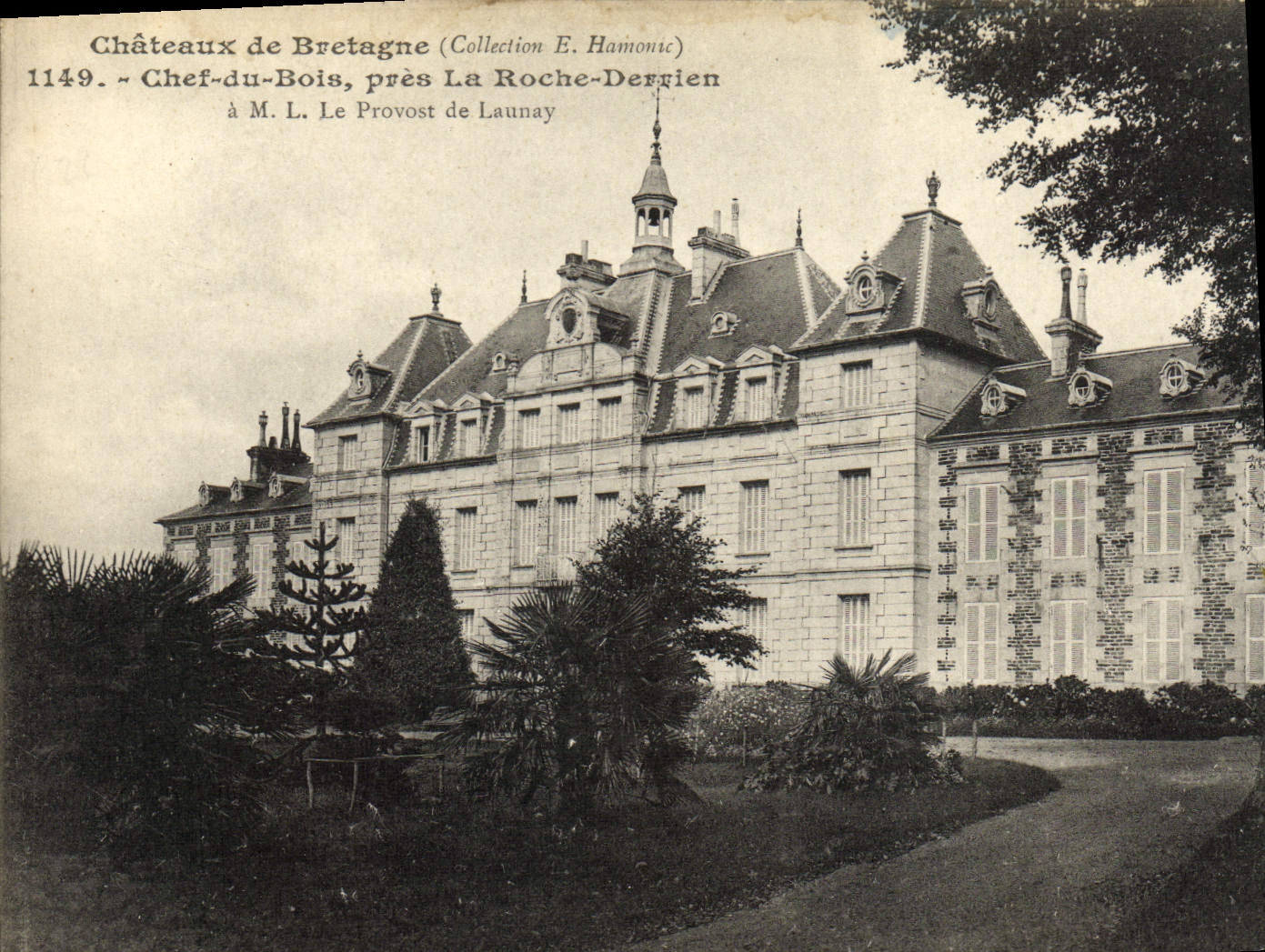 Chef-du-Bois, près La Roche-Derrien — Châteaux de Bretagne — Collection E. Hamonic, n° 1149