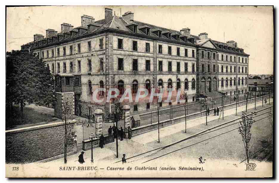 CPA Saint Brieuc Caserne De Guebriant Ancien seminaire Militaria