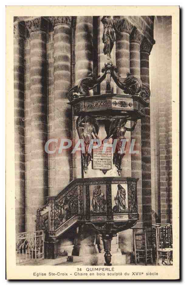 CPA Quimperle Eglise Ste Croix Chaire en bois sculpte du 17eme