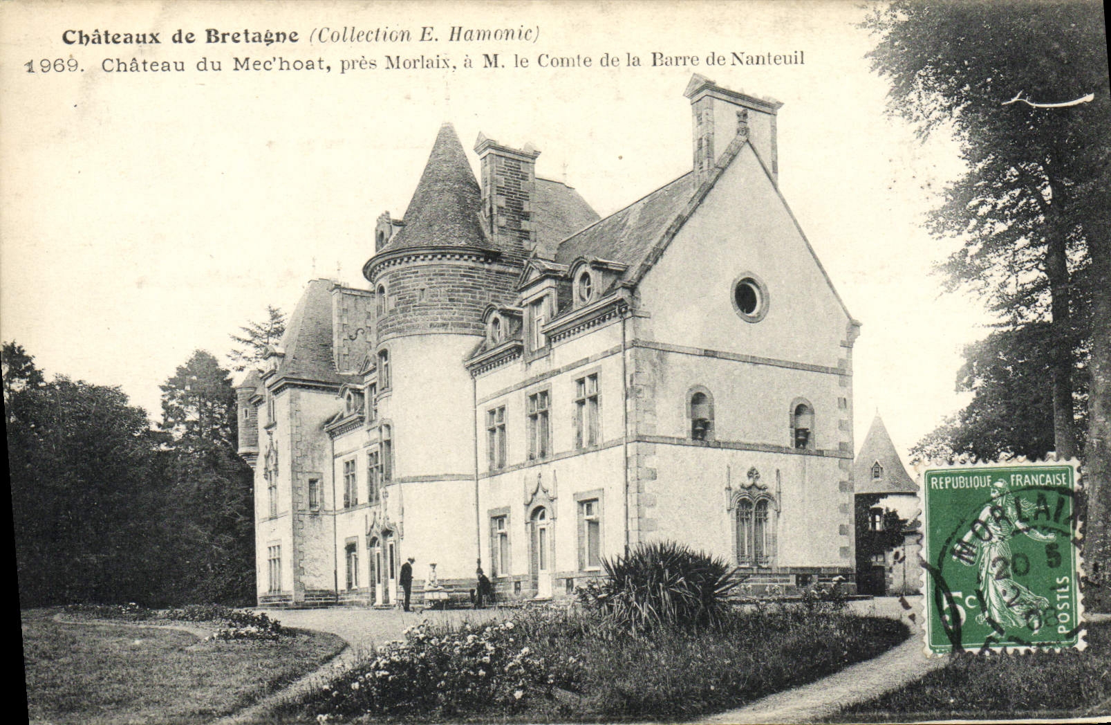 CPA Chateau de Mec(hoat pres Moralix a M le comte de la Barre de Nanteuil