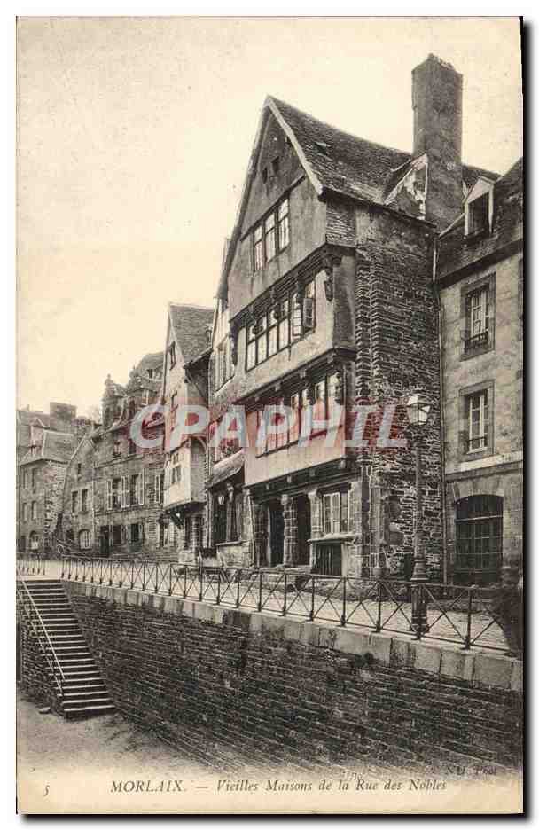 CPA Morlaix Vieilles Maisons de la Rue des Nobles