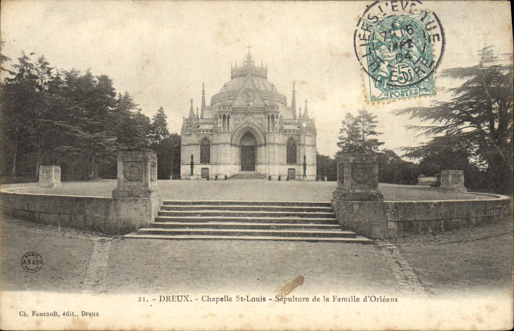 Dreux - Chapelle Saint-Louis - Sépulture de la Famille d'Orléans — Ch. Foucault, édit. Dreux, n°21
