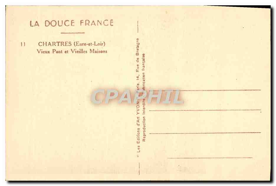 CPA La Douce France Chartres Vieux Pont Et Vieilles Maisons — Rückseite
