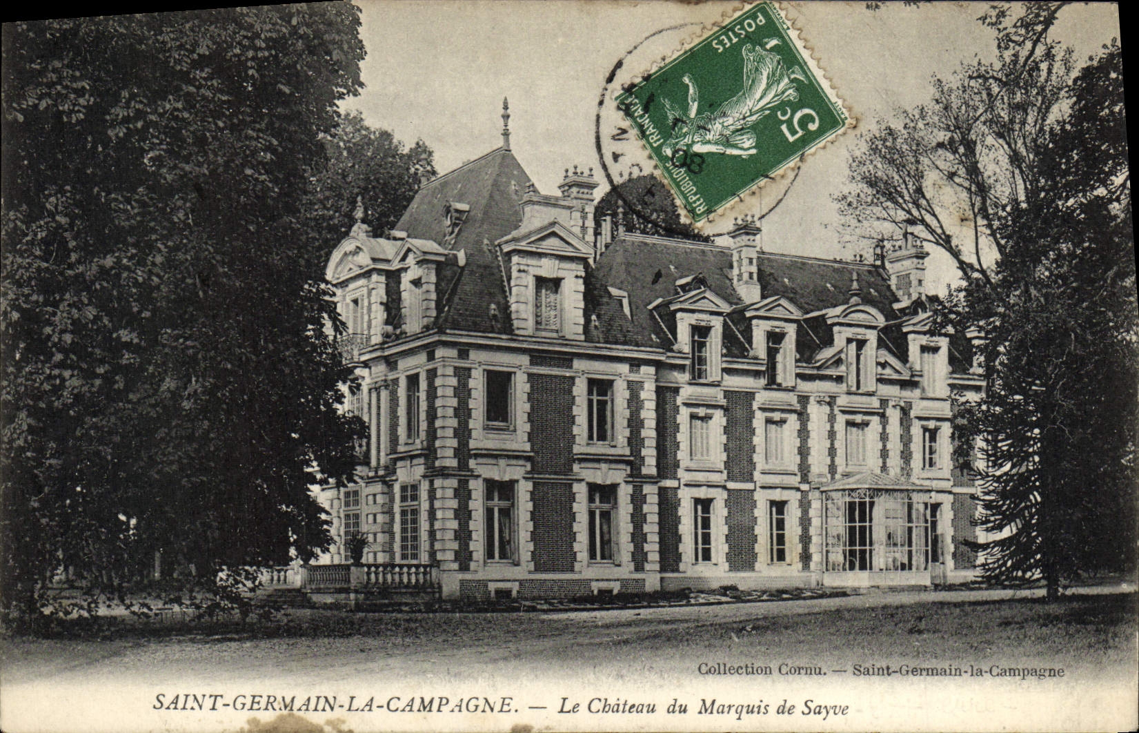Saint-Germain-la-Campagne — Le Château du Marquis de Sayve — Collection Cornu