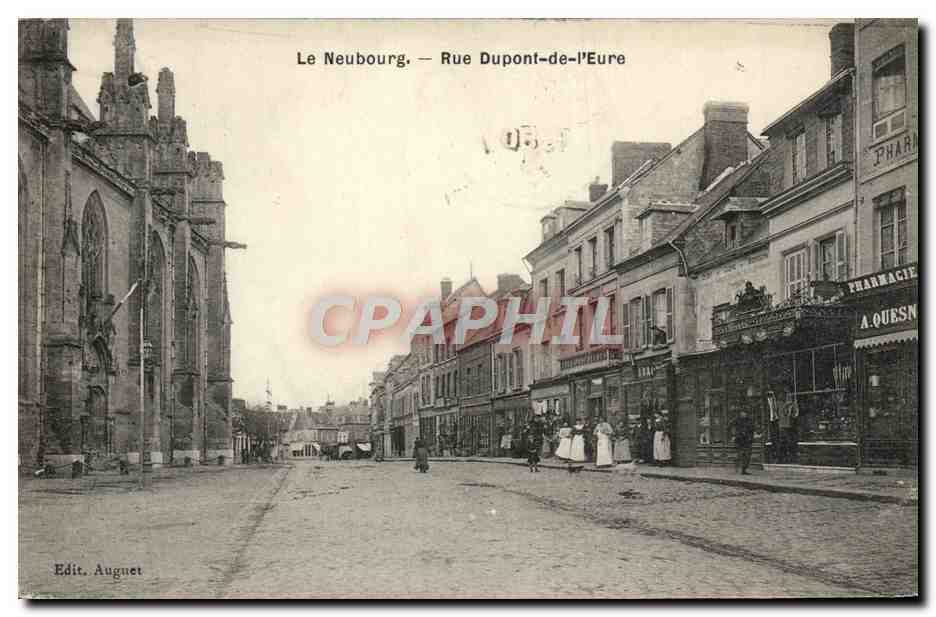 Le Neubourg — Rue Dupont-de-l'Eure — Edit. Augnet