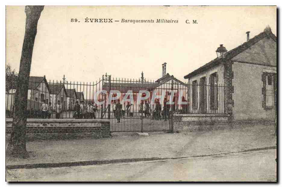 CPA Evreux Baraquements Militaires Militaria