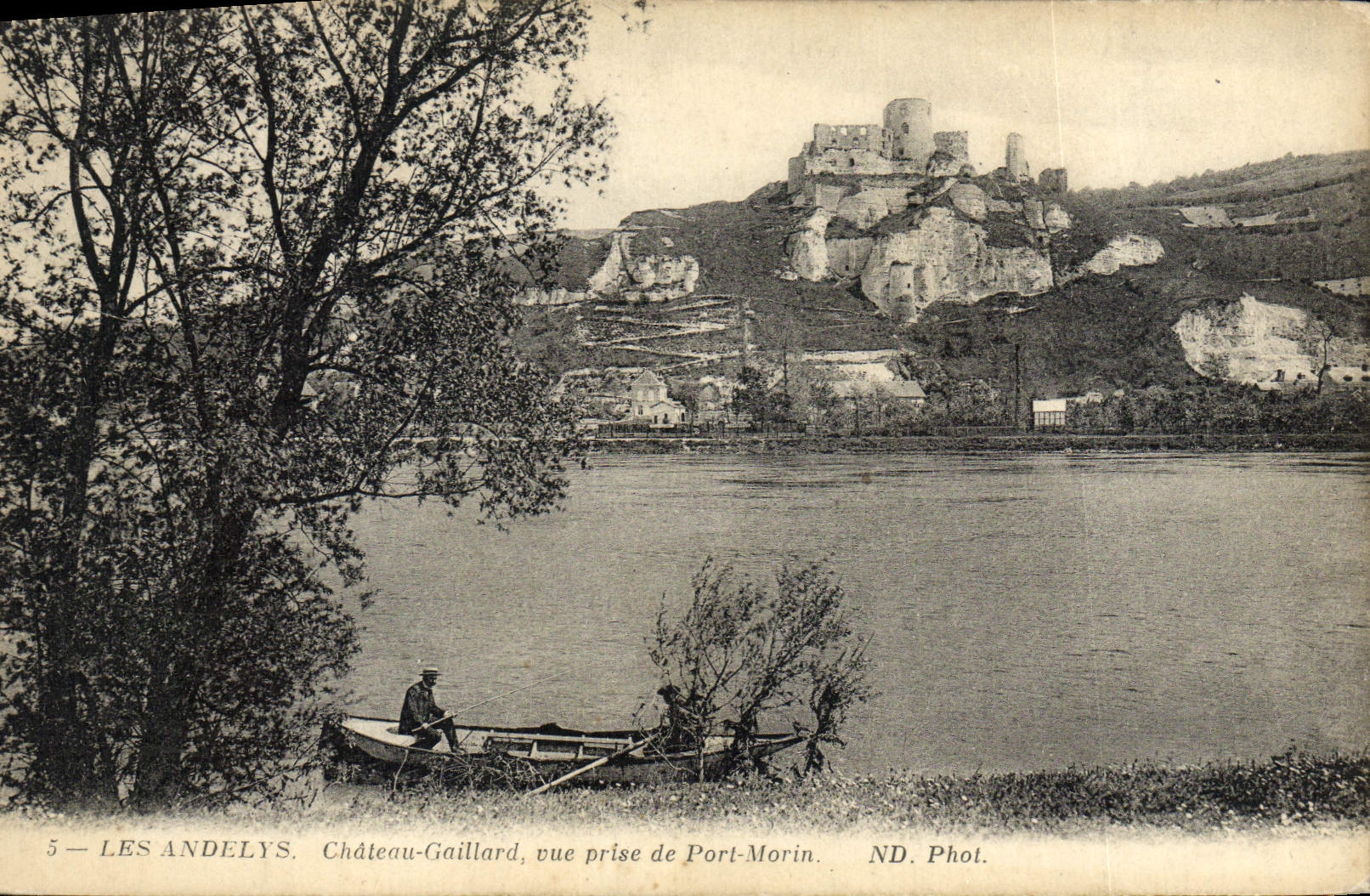 Les Andelys — Château-Gaillard, vue prise de Port-Morin — ND. Phot.