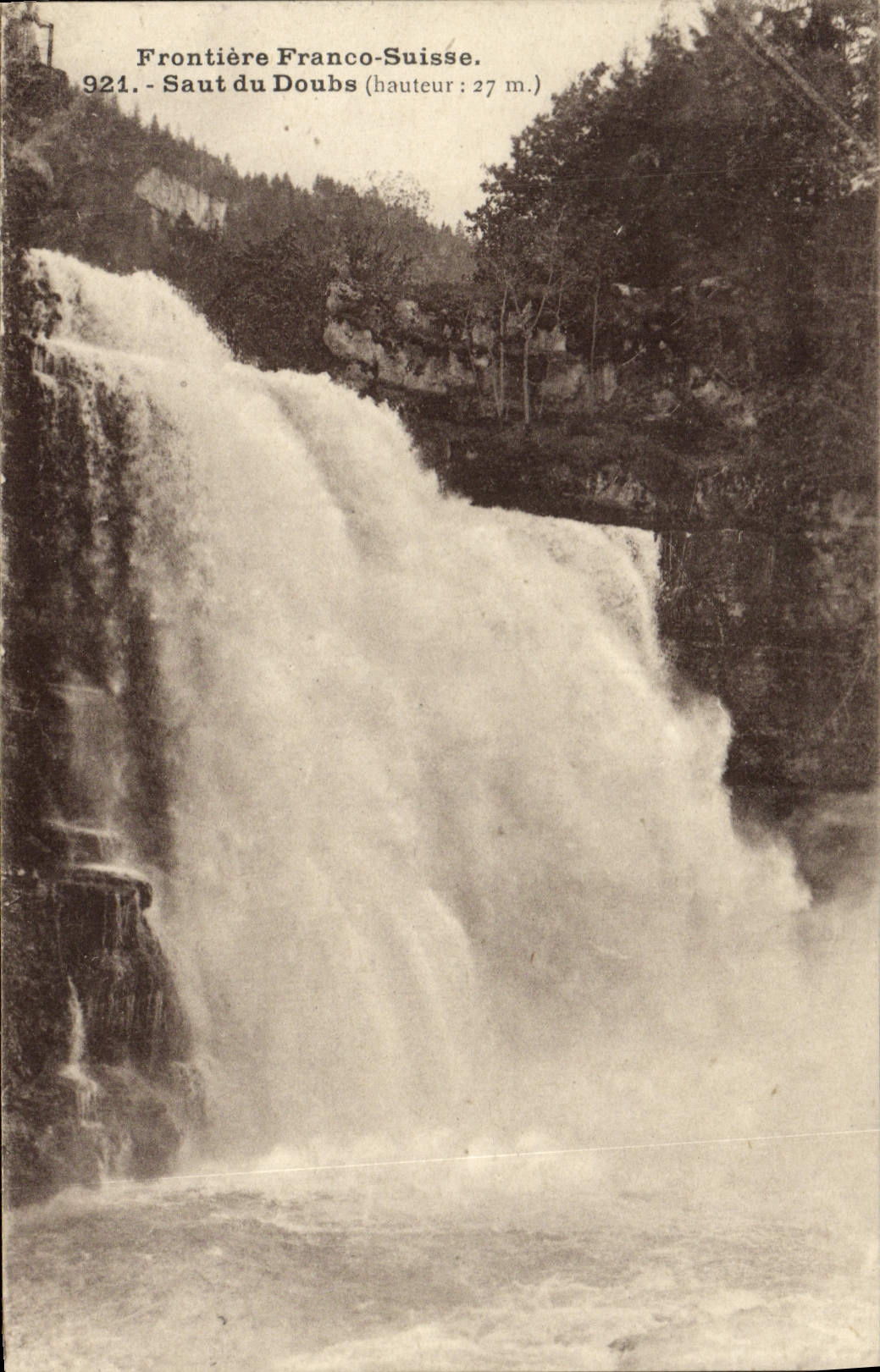 Saut du Doubs — Frontière Franco-Suisse — Éditeur C. Lardier, Besançon (Doubs) n° 921