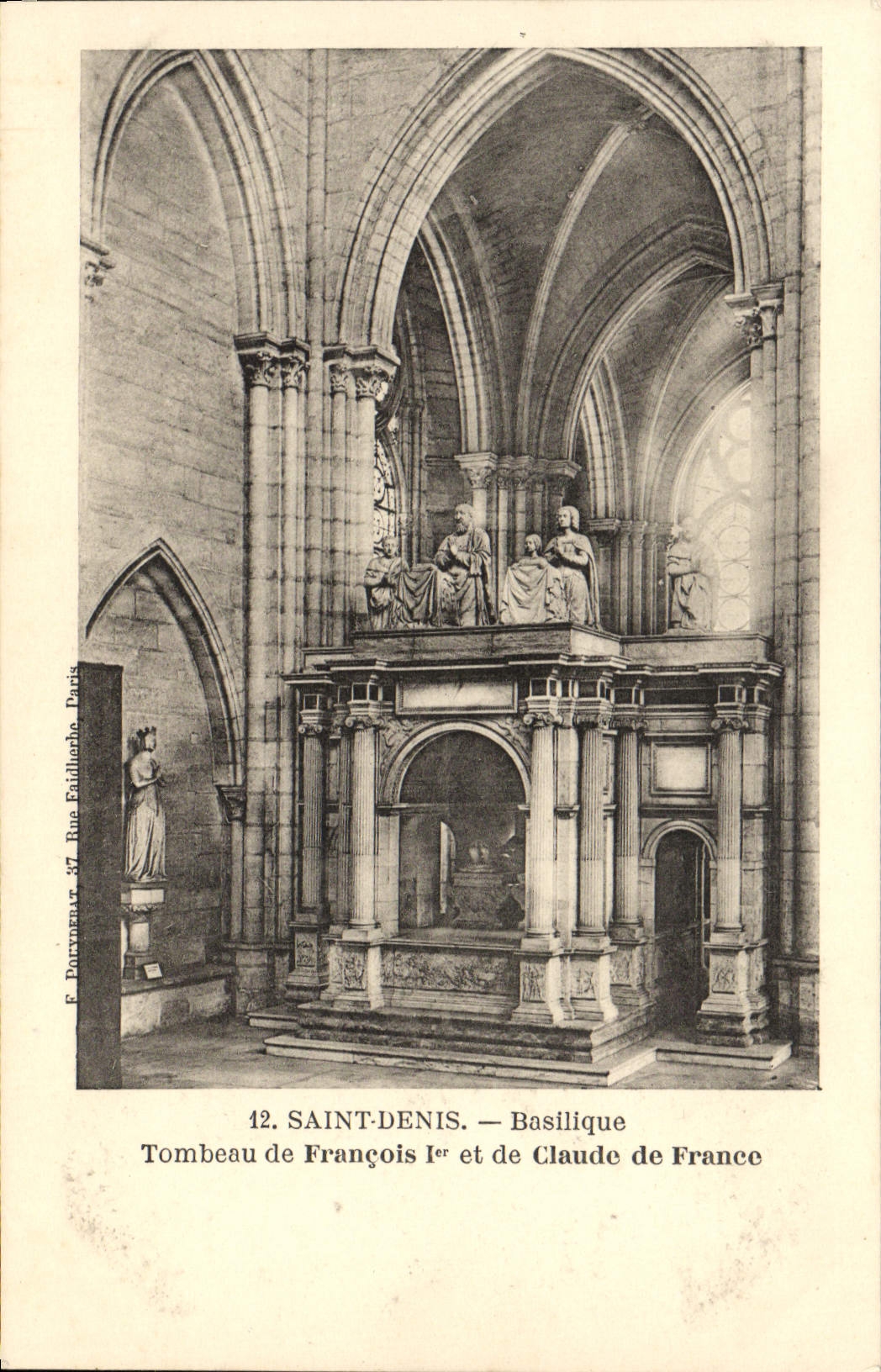 Saint-Denis — Tombeau de François Ier et de Claude de France — F. Portmarat, Rue Failliorbe, Paris