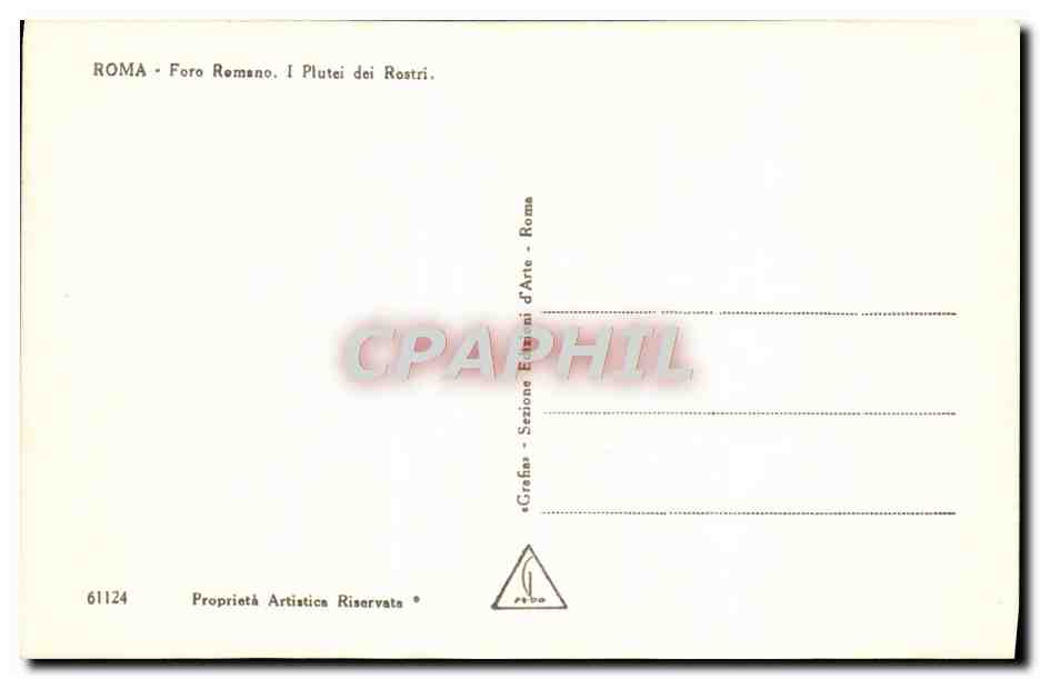 CPA Roma Foro Romano I plutei Dei Rostri — Rückseite