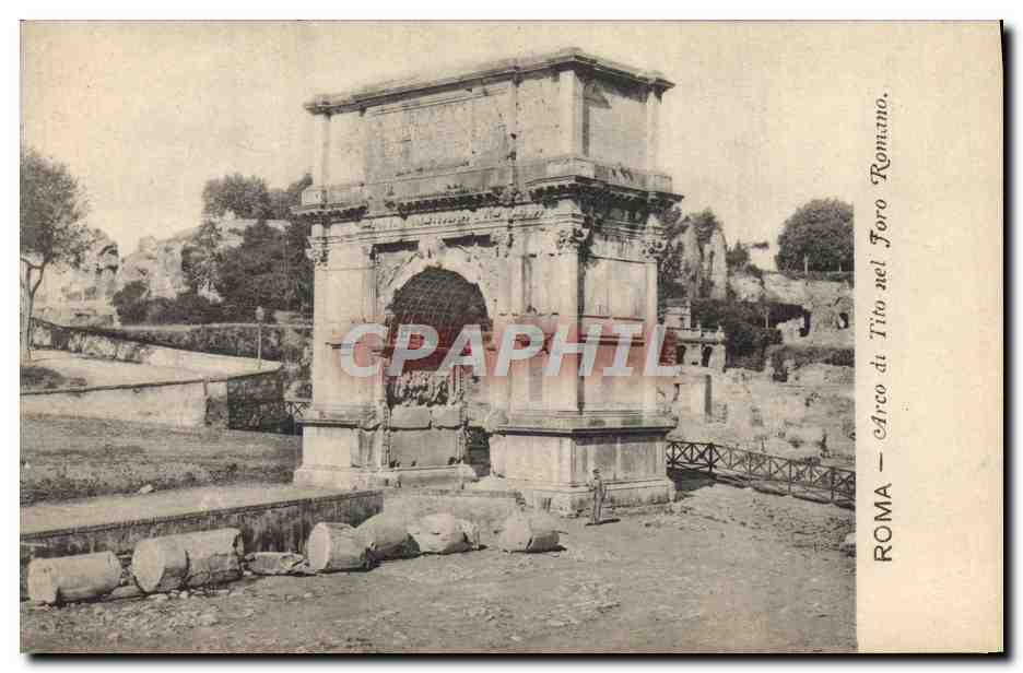 CPA Roma Arco Di Tito Nel Foro Romano