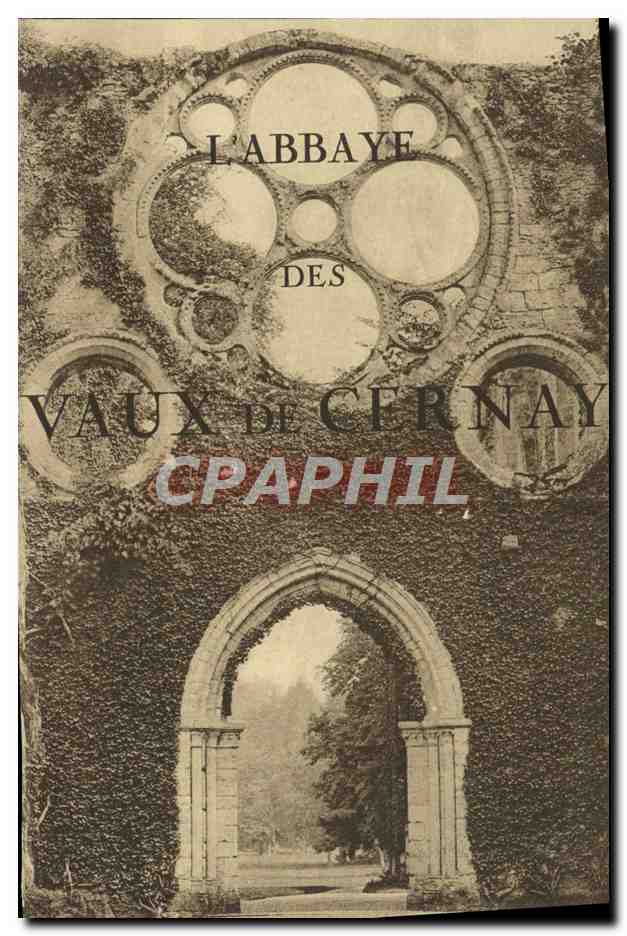 La Abadía de Vaux-de-Cernay — ruinas cubiertas de enredadera, editor CPAPHIL, número de serie no visible