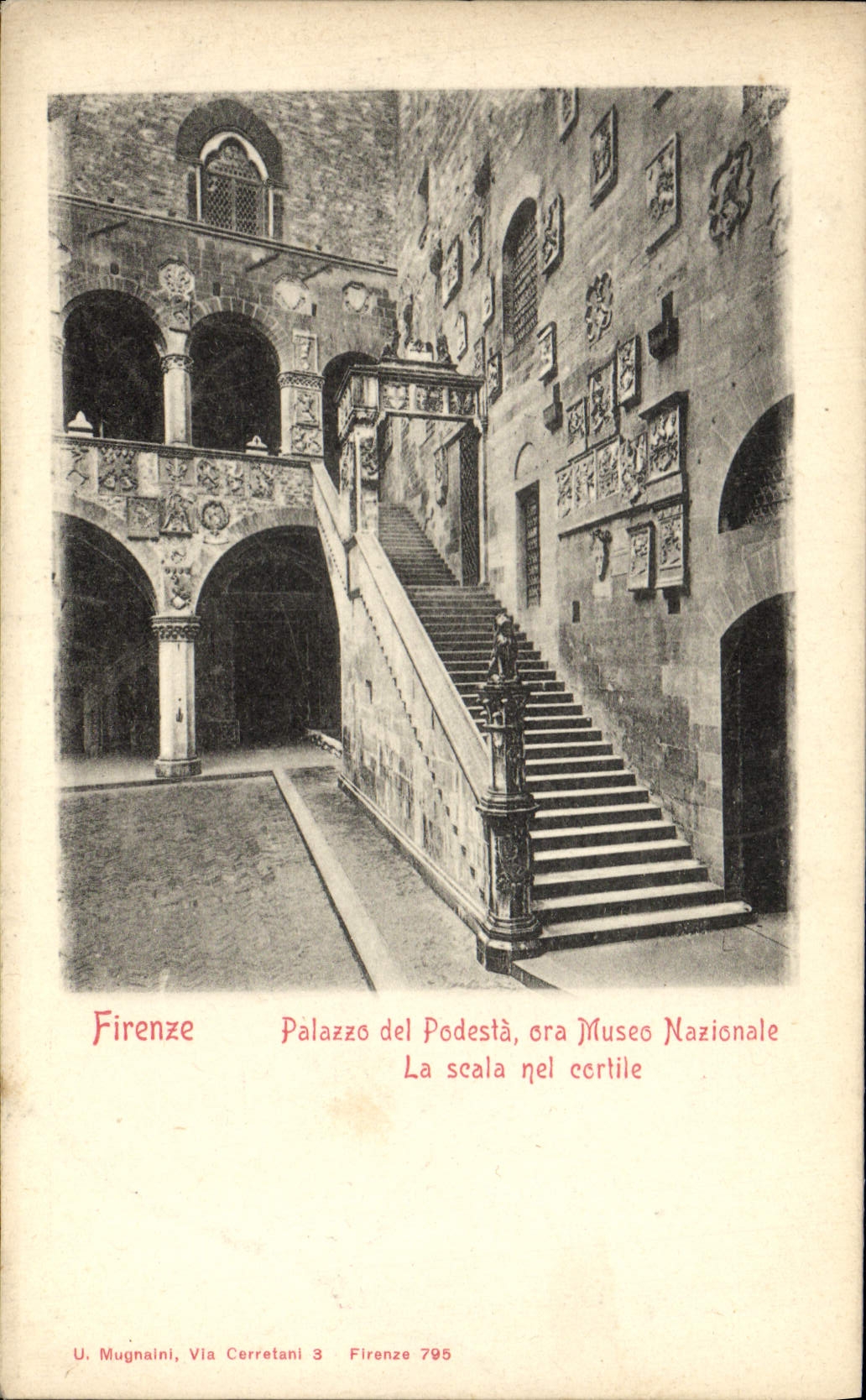 CPA Firenze Palazzo del Podesta ora Museo Nazionale La scala nel cortile