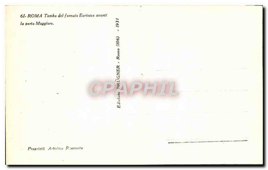 CPA Roma Tomba Del fornaio Eurisace avanti La porta Maggiore — Rückseite