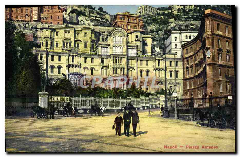 CPA Napoli Piazza Amedeo Eden Hotel