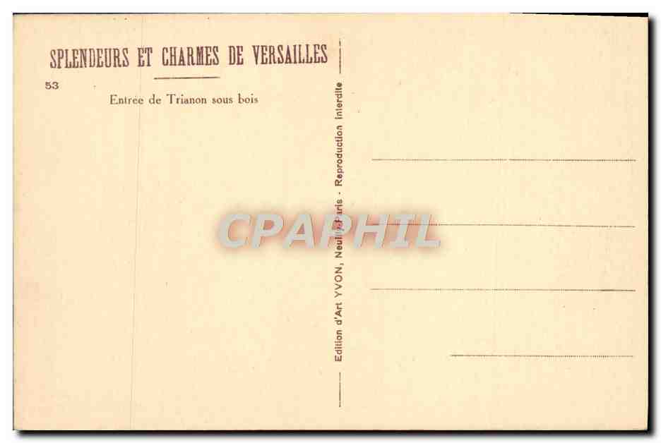 CPA Splendeurs Et Charmes De Versailles Entree De Trianon Sous Bois — Verso