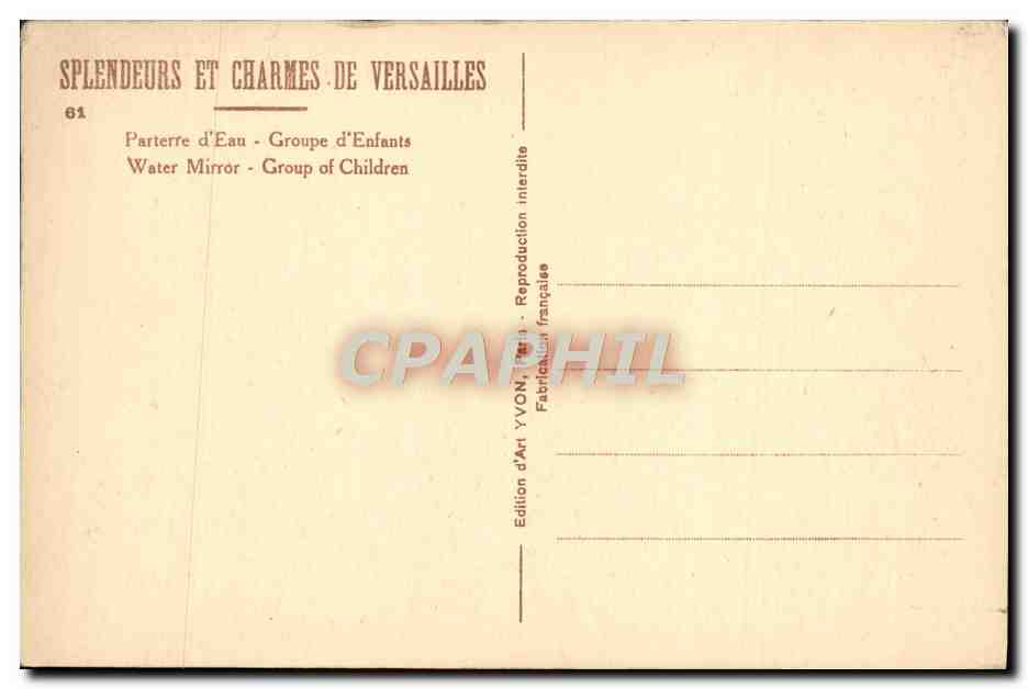 CPA Splendeurs Et Charmes De Versailles Parterre D'Eau Groupe d'enfants — Rückseite