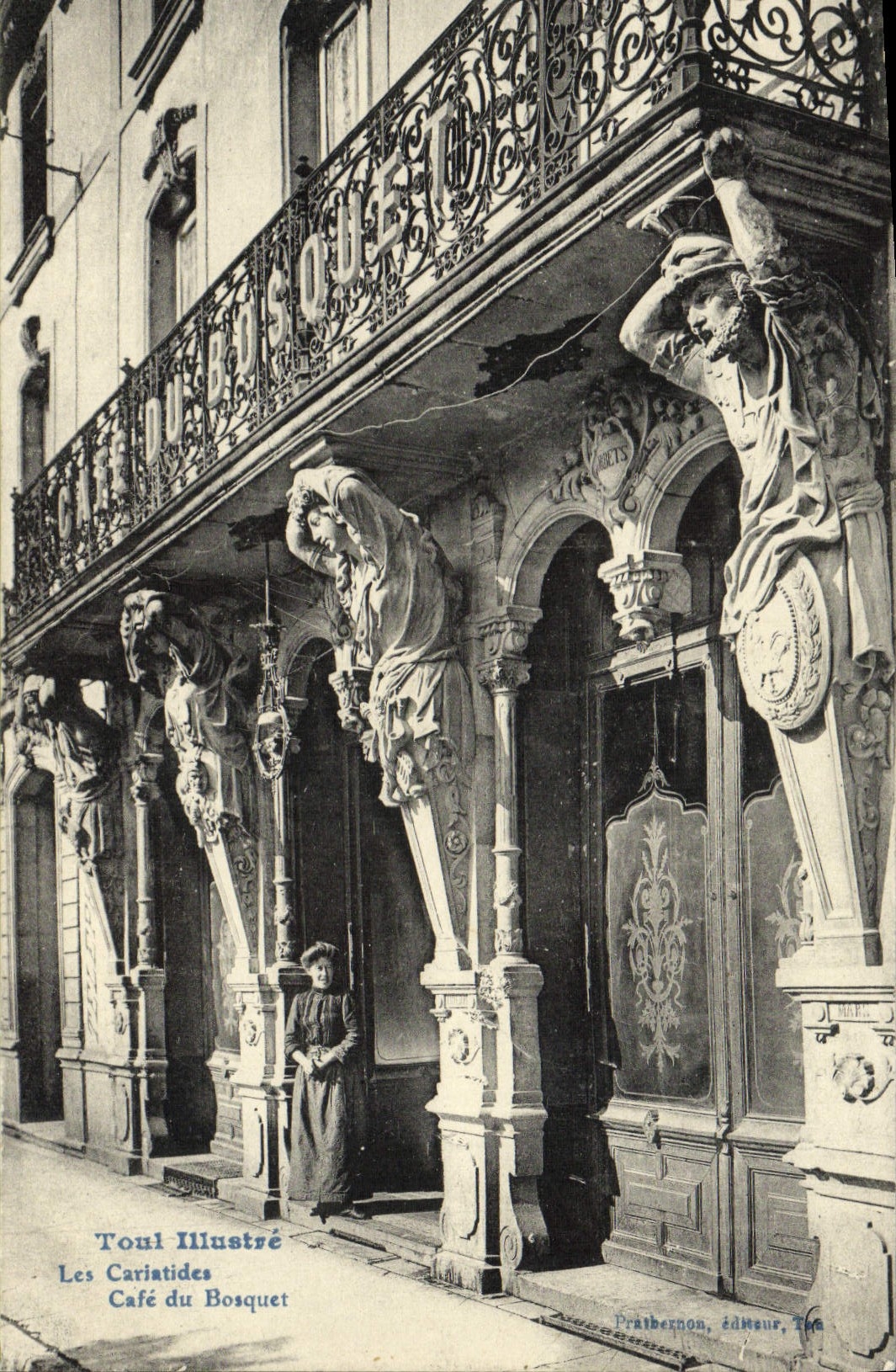 CPA Toul Illustre Les Cariatides Cafe Du Bosquet