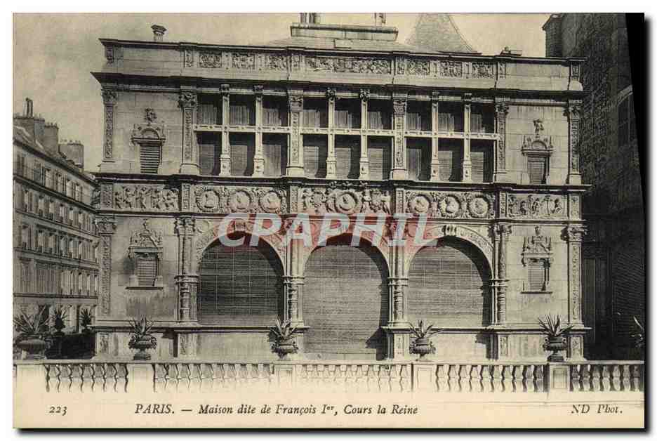 CPA Paris Maison Dite De Francois 1er Cours La Reine