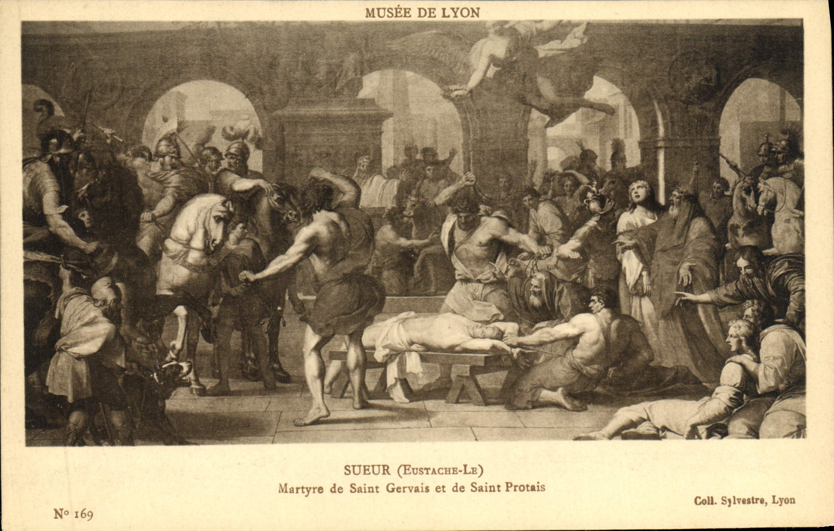 Martyre de Saint Gervais et de Saint Protais — Musée de Lyon — SUEUR (EUSTACHE-LE) — Coll. Sylvestre, Lyon — N° 169
