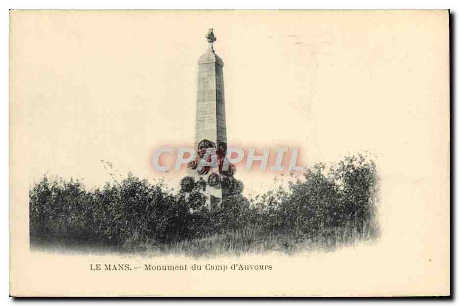 CPA Le Mans Monument Du Camp d'Auvours Militaria