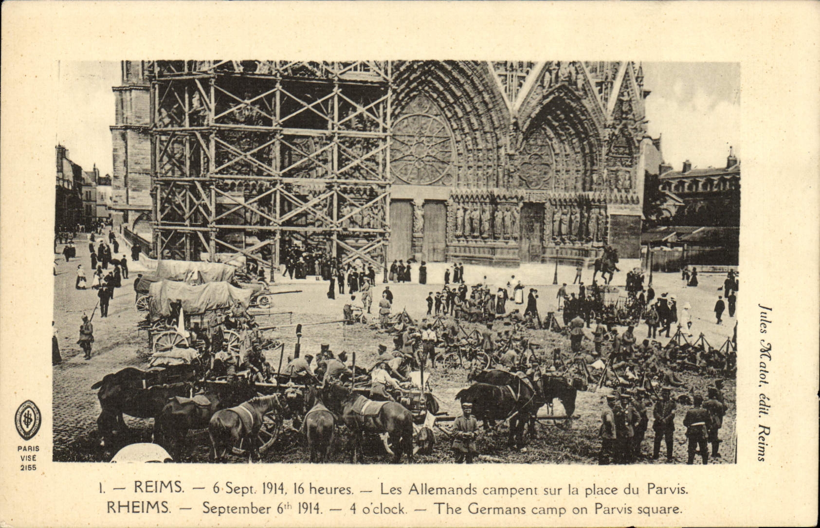 Reims — Les Allemands campent sur la place du Parvis — Jules Macalot, édit. Reims