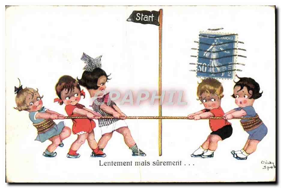 CPA Lentement mais surement Enfants