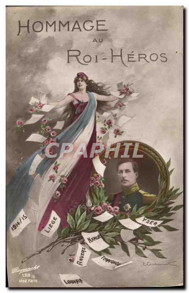 Hommage au Roi-Héros — 1914/15 — Derynache, 138, Visé Paris