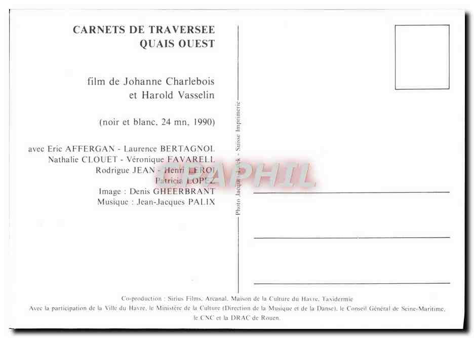 CPM Carnets de Traversee Quais Ouest Film Johanne Charlebois Harold Vasselin 1990 — Back