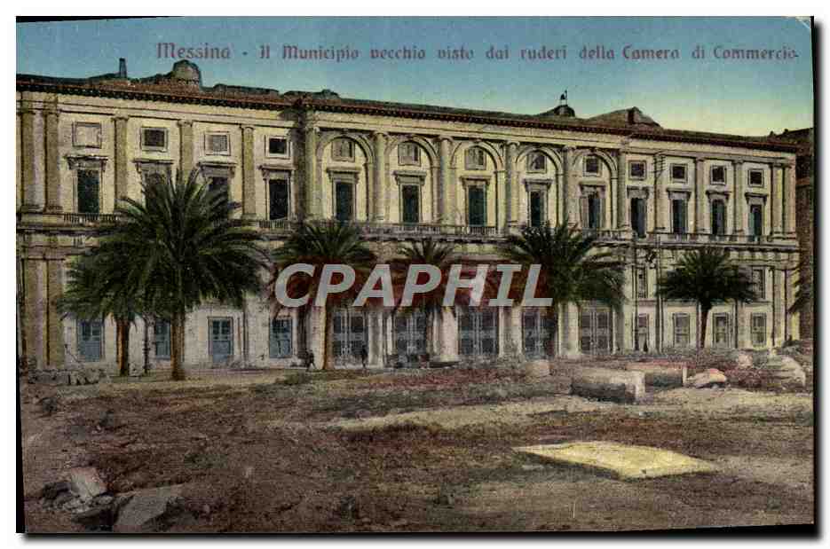 CPA Messina Municipio Necchio Vista Dai Ruderi Della Camera Di Commercio