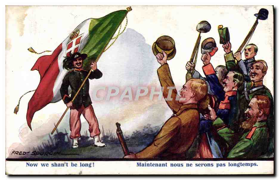CPA Fantaisie Now we shan't be long Militaria Italie Fred Spurgin 