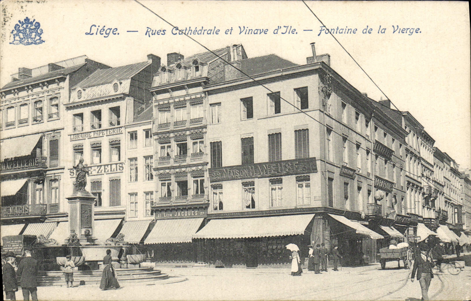 CPA Liege Rues Cathedrale Et Vinave D'Ile Fontaine De La Vierge