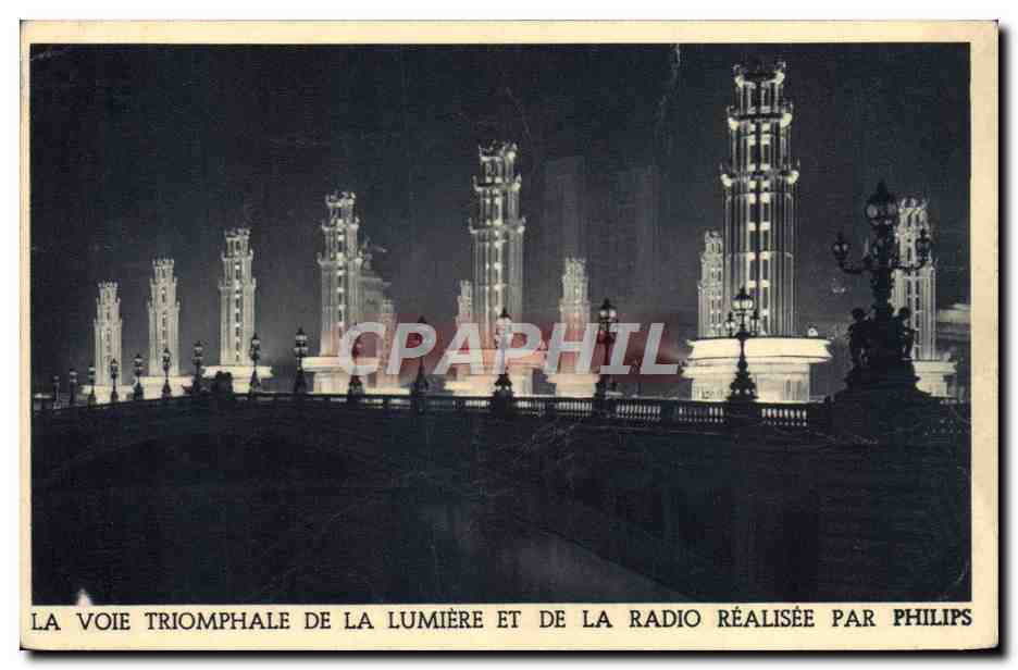 CPA La Voie Triomphale De La Lumiere Et De La Radio Realise Par Philips Paris Pont Alexandre III
