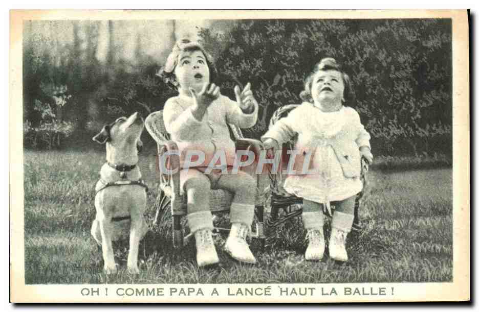 CPA Oh Comme Papa L Lance Haut La Balle Enfants Chien 