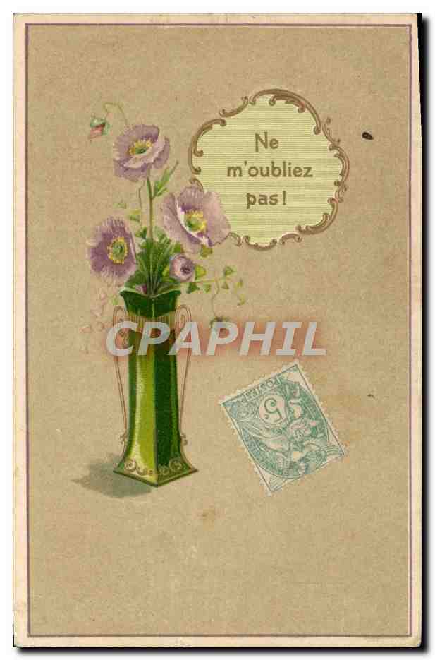 CPA Fantaisie Fleurs Ne M'Oubliez Pas