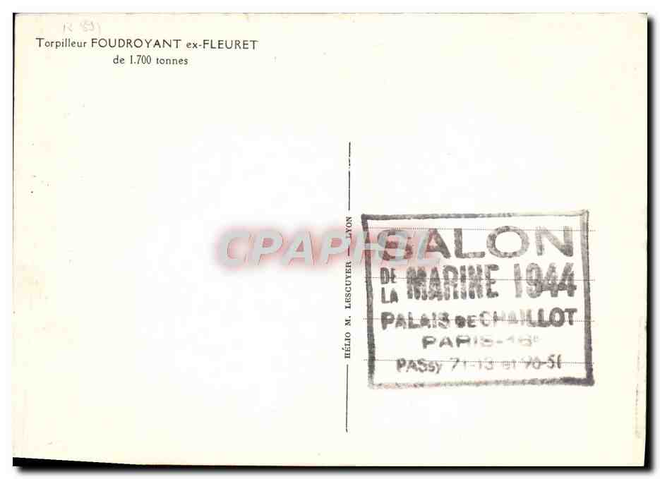 CPA Torpilleur Foudroyant Ex Fleuret De 1700 Tonnes Bateau — Verso