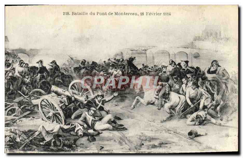 Bataille du Pont de Montereau — 18 Février 1814 — série 218