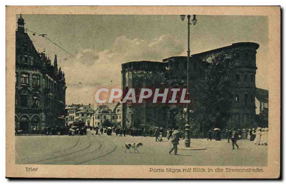 CPA Trier Poria Nigra Mil Blick in die Simeonsteabe