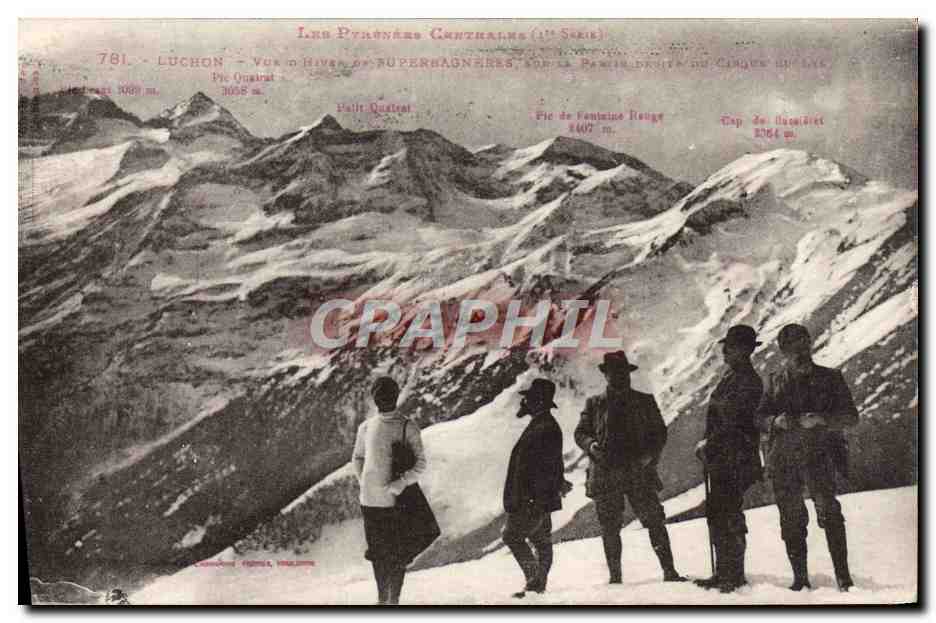 Les Pyrénées Centrales (1ère Série) — Vue d'ensemble des sommets du Cirque du Cigüe — Luchon, Hautes-Pyrénées