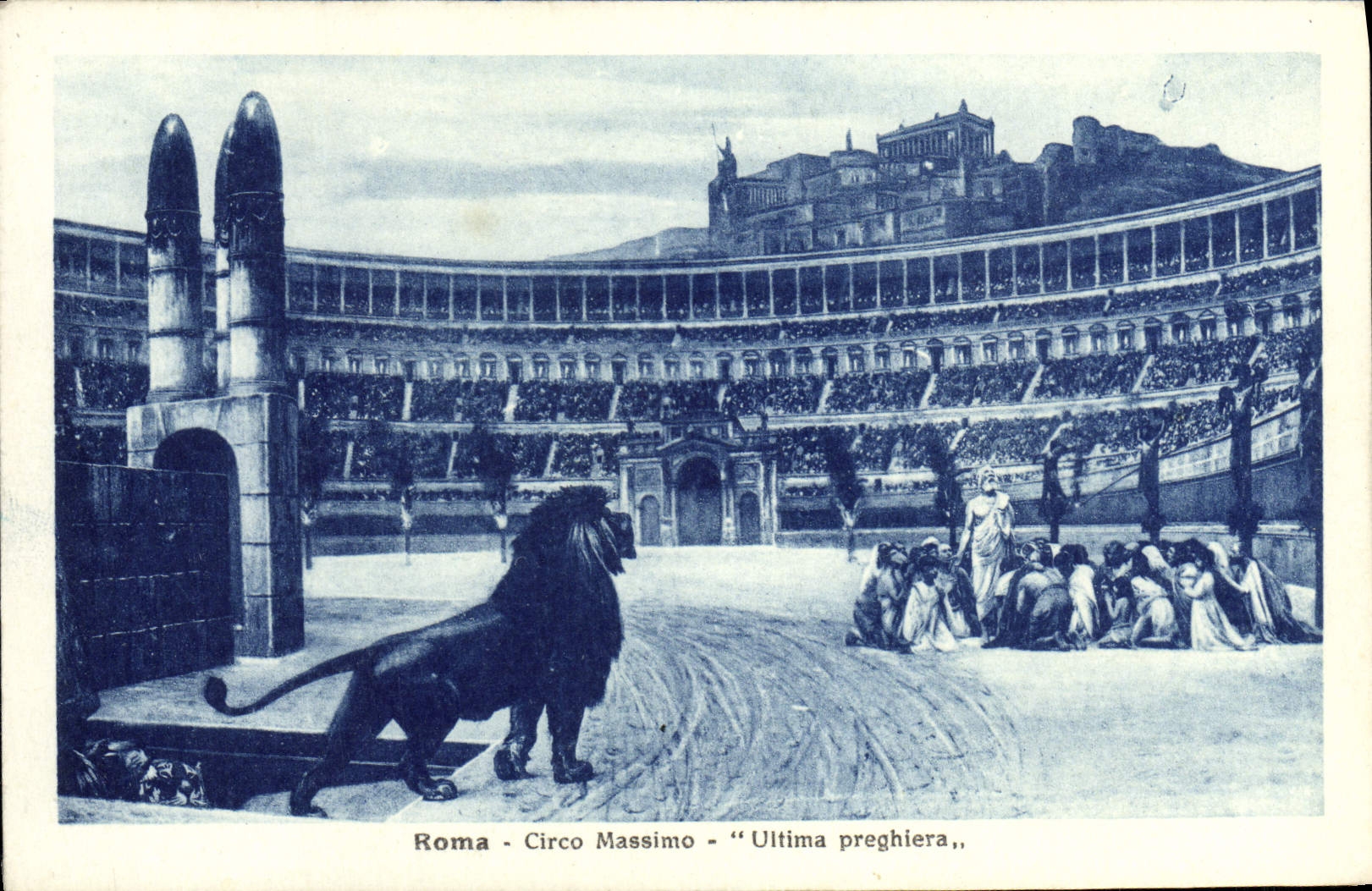 CPA Roma Circo Massimo Ultima Preghiera Lion